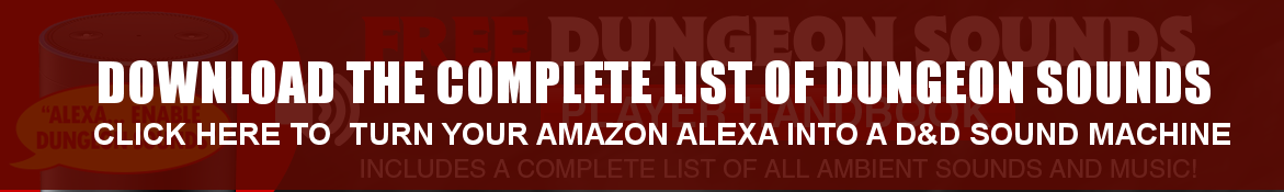 Download Dungeon Sounds - Alexa Skill Players Handbook