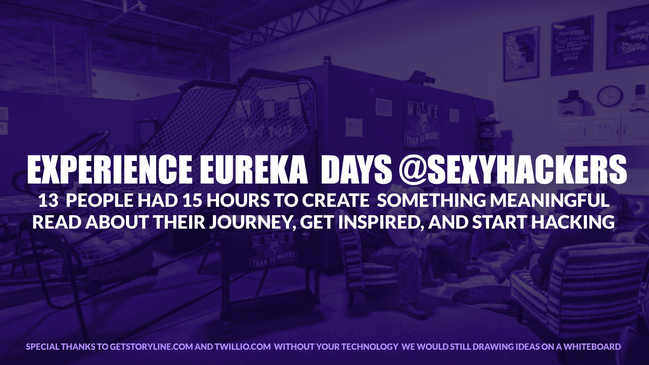 Eureka Days @MoreThanRewards - The GetStoryline.com Challenge