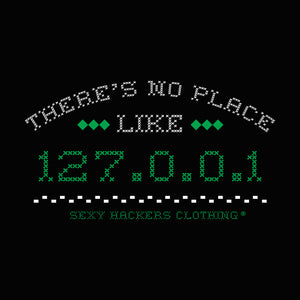 There's no place like 127.0.0.1 Men's Long Sleeve Shirt